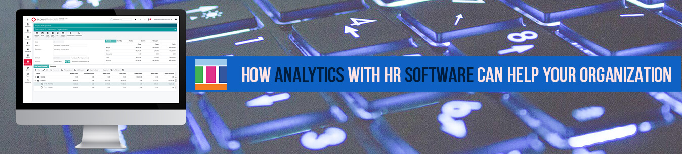 How Analytics with HR Software Can Help Your Organizations